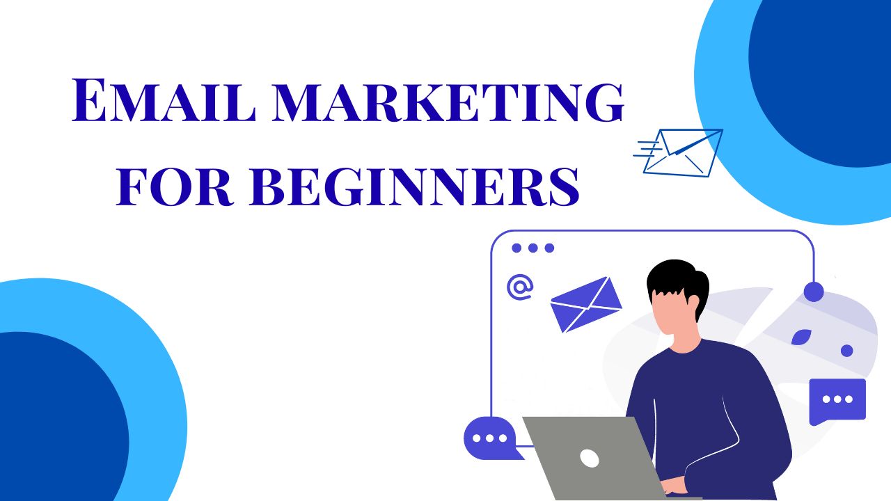 📧 EMAIL MARKETING FOR BEGINNERS